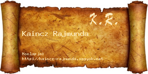 Kaincz Rajmunda névjegykártya